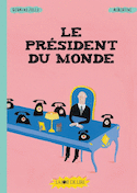 Président du monde (Le)